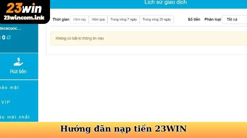 Hướng Dẫn Nạp Rút Tiền Tại 23win